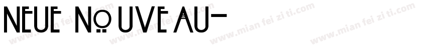 neue nouveau字体转换
